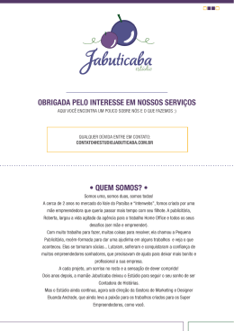 OBRIGADA PELO INTERESSE EM NOSSOS SERVIÇOS • QUEM