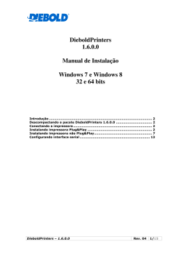 DieboldPrinters 1.6.0.0 Manual de Instalação Windows 7 e Windows