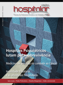 Hospitais Psiqui&aacute;tricos lutam pela sobreviv&ecirc;ncia