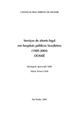 Servi&ccedil;os de aborto legal em hospitais p&uacute;blicos brasileiros