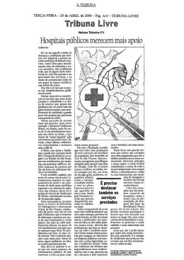 Hospitais p&uacute;blicos merecem mais apoio