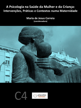 A Psicologia na Sa&uacute;de da Mulher e da Crian&ccedil;a:
