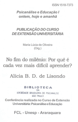 Oliveira, Maria Lúcia de, org. Psicanálise e educação, 1
