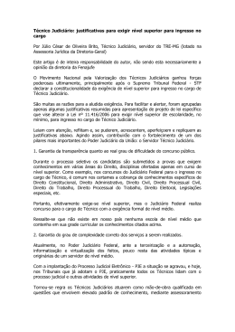 justificativas para exigir n&iacute;vel superior para ingresso no - sindjufe-ba