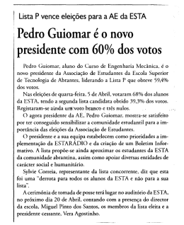 Pedro Guiomar é o novo presidente com 60% dos votos