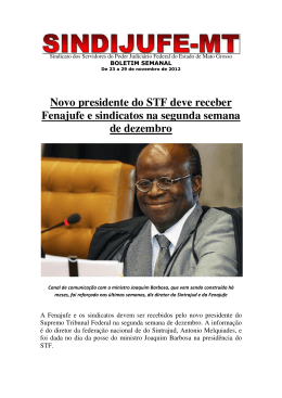 Novo presidente do STF deve receber Fenajufe e - SINDIJUFE-MT