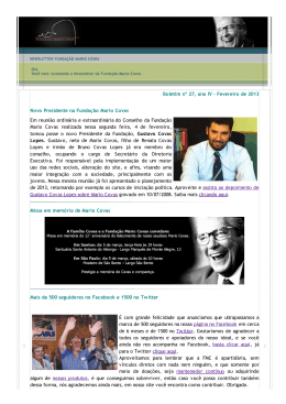Boletim nº 27, ano IV - Fevereiro de 2013 Novo Presidente na