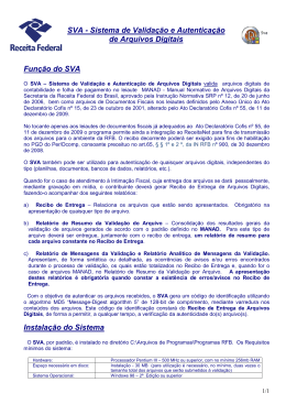 SVA - Sistema de Valida&ccedil;&atilde;o e Autentica&ccedil;&atilde;o de Arquivos Digitais