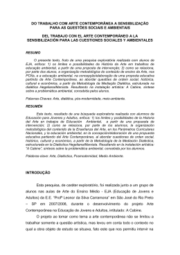 Arte Contempor&acirc;nea e Sensibiliza&ccedil;&atilde;o Para Quest&otilde;es