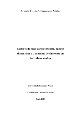 Factores de risco cardiovascular, h&aacute;bitos alimentares e o consumo