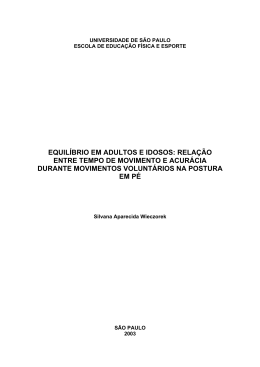 equil&iacute;brio em adultos e idosos: rela&ccedil;&atilde;o entre tempo de
