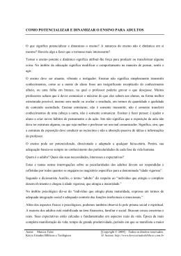 21/01/2009 &raquo; Como potencializar e dinamizar o ensino para adultos