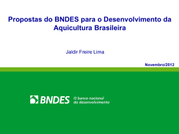 Proposta do BNDES para o Dsenvolvimento da Aquicultura