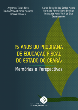 15 anos do Programa de Educa&ccedil;&atilde;o Fiscal do