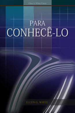 Para Conhecê-lo (1964) - Centro de Pesquisas Ellen G. White