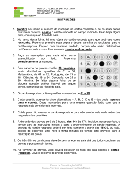 INSTRU&Ccedil;&Otilde;ES 1. Confira seu nome e n&uacute;mero de inscri&ccedil;&atilde;o no cart&atilde;o
