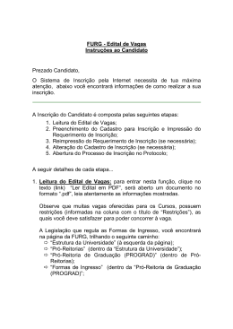 Edital de Vagas Instru&ccedil;&otilde;es ao Candidato Prezado
