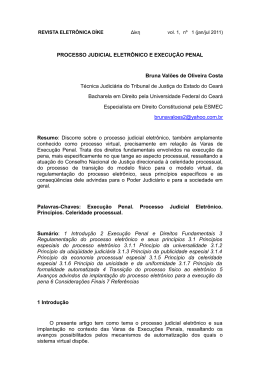 Processo Judicial Eletr&ocirc;nico e Execu&ccedil;&atilde;o Penal