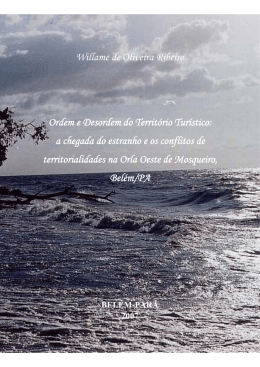 Willame de Oliveira Ribeiro Ordem e Desordem do Territ&oacute;rio Tur&iacute;stico