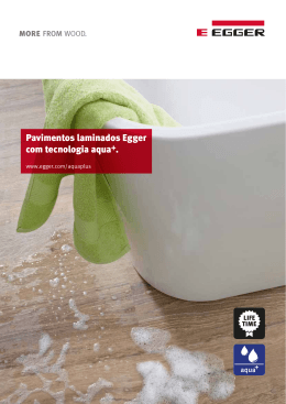 Pavimentos laminados Egger com tecnologia aqua+.