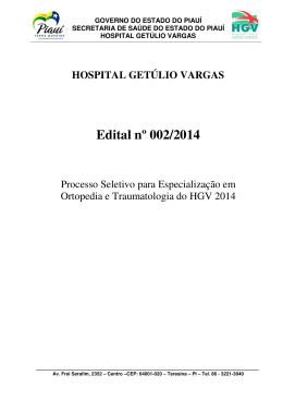 edital - ortopedia - retificado - Hospital Getúlio Vargas