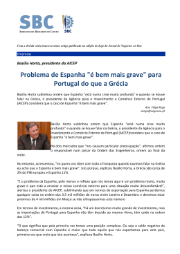 Problema de Espanha "é bem mais grave" para Portugal do que a