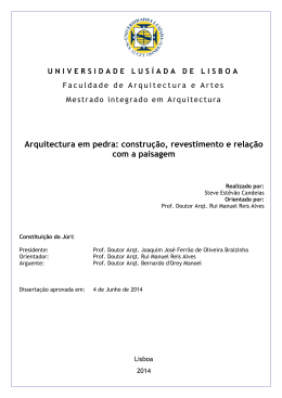 Arquitectura em pedra: constru&ccedil;&atilde;o, revestimento e rela&ccedil;&atilde;o com a