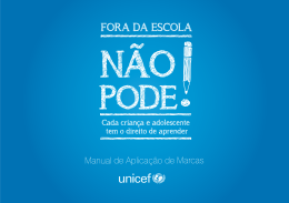 - Fora da Escola N&atilde;o Pode!