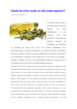 Azeite de oliva: pode ou não pode aquecer?