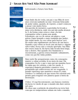 2 &ndash; Sinais Que Voc&ecirc; N&atilde;o Pode Ignorar! 2 &ndash; S in a is Q u e V o c &ecirc; N