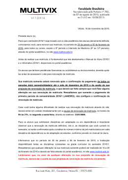 Vit&oacute;ria, 16 de novembro de 2015. Prezado aluno (a), Para que o