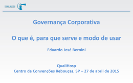 Governan&ccedil;a Corporativa O que &eacute;, para que serve e