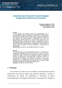 Arquiteturas de Suporte &agrave; Aprendizagem Colaborativa Sens&iacute;vel ao