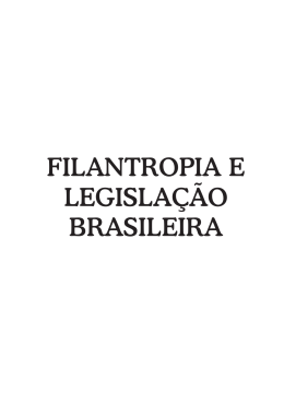 Filantropia e Legisla&ccedil;&atilde;o Brasileira