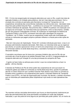Organiza&ccedil;&atilde;o de transporte alternativo do Rio n&atilde;o tem data para