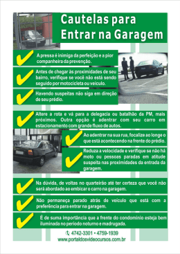 Cautelas para entrar na garagem