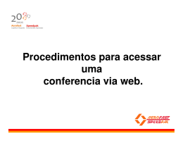 Procedimentos para acessar uma conferencia via web.