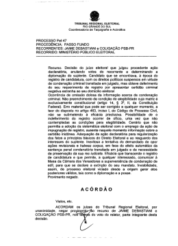 PROCESSO Pet 47 PROCEDÊNCIA: PASSO FUNDO