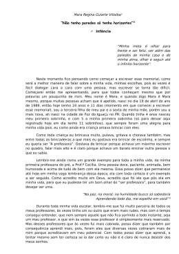 &ldquo;N&atilde;o tenho paredes s&oacute; tenho horizontes&rdquo;&sup2;