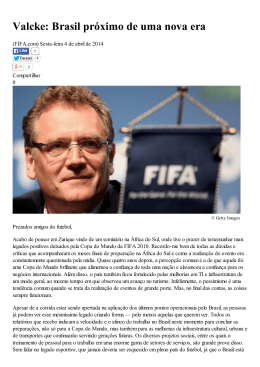 Valcke: Brasil próximo de uma nova era