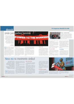 União para quebrar barreiras Nova era no movimento sindical