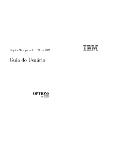 Projetor Microport&aacute;til iL1210 da IBM: Guia do Usu&aacute;rio