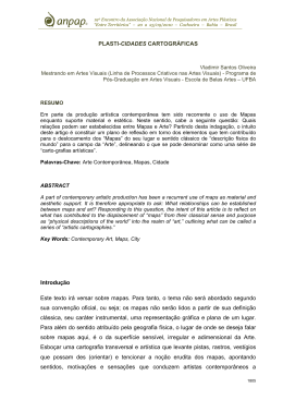 PLASTI-CIDADES CARTOGR&Aacute;FICAS Introdu&ccedil;&atilde;o Este texto