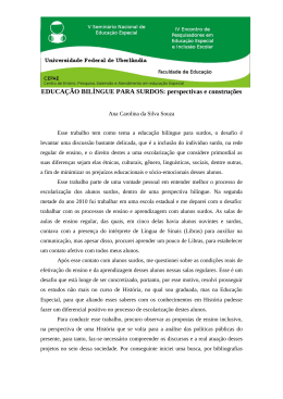 EDUCA&Ccedil;&Atilde;O BIL&Iacute;NGUE PARA SURDOS: perspectivas e