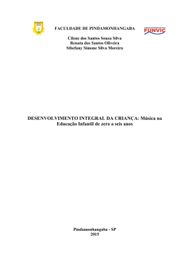 DESENVOLVIMENTO INTEGRAL DA CRIAN&Ccedil;A: M&uacute;sica na