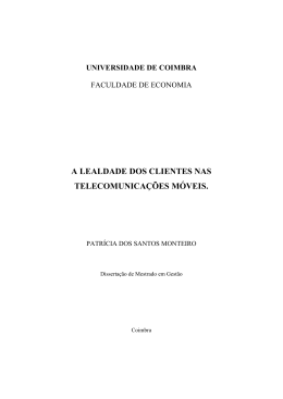 A Lealdade dos Clientes nas telecomunica&ccedil;&otilde;es M&oacute;veis