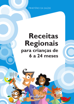 Receitas regionais para crian&ccedil;as de 6 a 24 meses