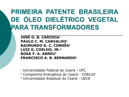 primeira patente brasileira de óleo dielétrico vegetal para