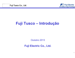 Fuji Tusco &ndash; Introdu&ccedil;&atilde;o - Fuji Electric Corp. of America