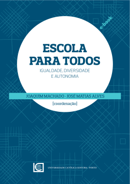ESCOLA PARA TODOS - UCE - Universidade Cat&oacute;lica Portuguesa